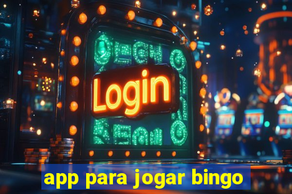 app para jogar bingo